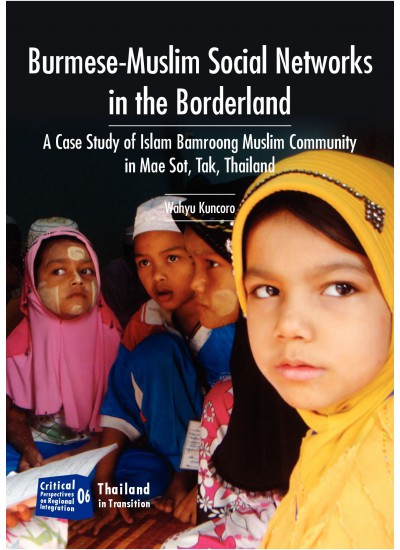Burmese-Muslim Social Networks in the Borderland