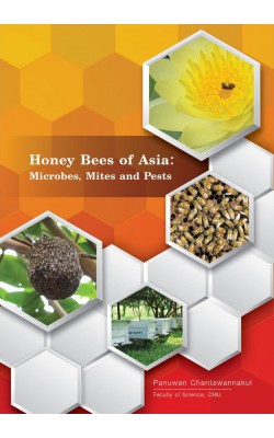 Honey Bees of Asia : Microbes, Mites and Pests