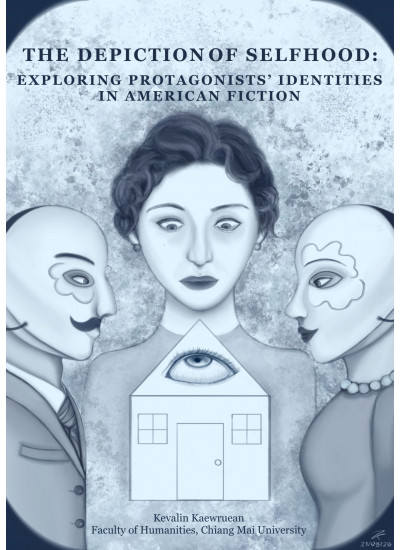 THE DEPICTION OF SELFHOOD: EXPLORING PROTAGONISTS’ IDENTITIES IN AMERICAN FICTION