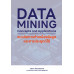 DATA MINING Concepts and Applications แนวคิดการทำเหมืองข้อมูลและการประยุกต์ใช้ DATA MINING Concepts and Applications แนวคิดการทำเหมืองข้อมูลและการประยุกต์ใช้